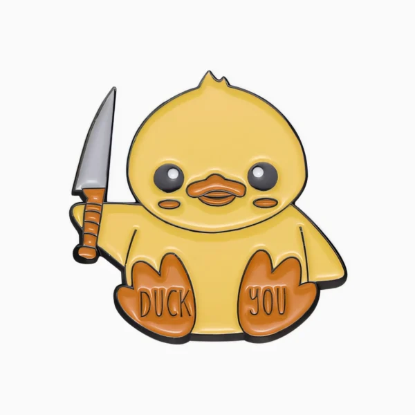 Duck You Enamel Pin